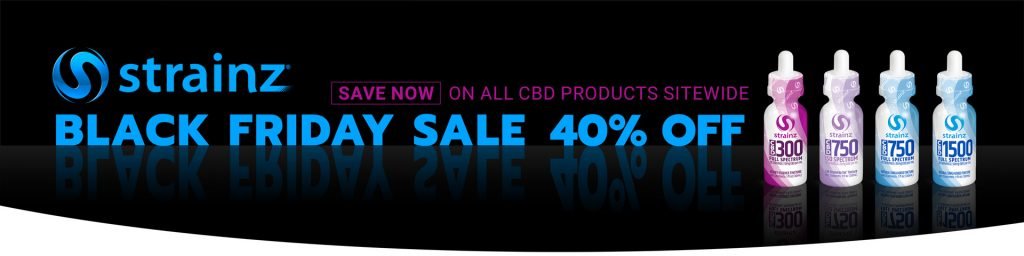 Strainz - Black Friday CBD Sale 40% Off Sitewide 2021